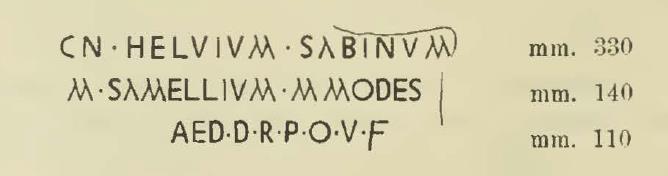 Vicolo di Lucrezio Frontone. Just past the doorway of V.3.11, in red with letters of differing heights, was the above. [CIL IV 6616].
According to NdS, it was the first time that the two names of Helvium Sabinum and Samellium Modestum had appeared recommended together, which on their own were repeated so many times, and would have to correct the conclusions of Willems “Les elections municipals a Pompei”, page 124, which gave the year 78 for the candidacy of Samellium and 79 for Helvium Sabinum’s. 

