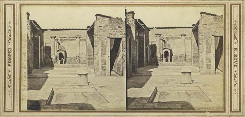 VI.8.5 Pompeii. Looking across impluvium to tablinum and peristyle. Stereoview by R. Rive, 1860 - 1870’s. Photo courtesy of Rick Bauer
