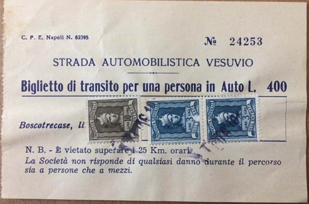 T.27A. Vesuvius. Strada Automobilistica Vesuvio ticket (10th August 1973). Vesuvius car road ticket for one person. 
Issued at Boscotrecase at a cost of 400 lira, presumably with 4% (16 lira) stamp duty.
Note: It is forbidden to exceed 25 km per hour.
Note: The company is not responsible for any damage during the journey to people or vehicles.
Photo courtesy of Rick Bauer.