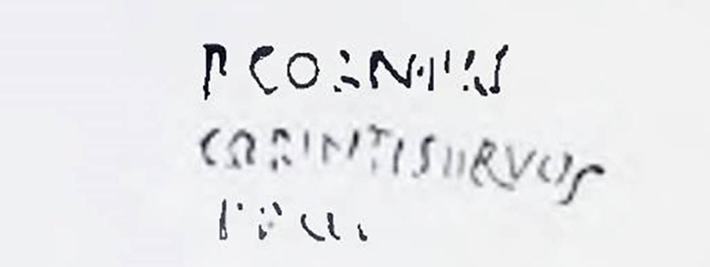I.7.2 Pompeii. Drawing of inscription written below the handle in the fresh clay on the terracotta vase.
In NdS 1927 Maiuri interpreted this as
"P. Corneli Corinti servos fecit"
See Spinazzola, V. Pompei, alla luce degli Scavi Nuovi di Via dell’Abbondanza (Anni 1910-1923), Vol.2, (p.687, fig.651).
See Notizie degli Scavi di Antichità, 1927, (p. 12).
See also I.7.4