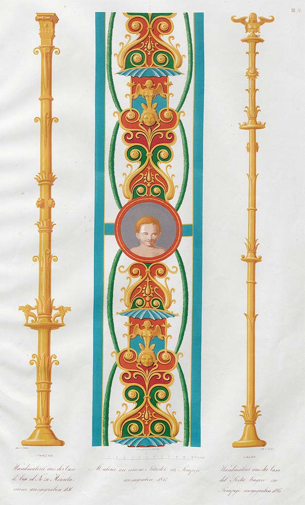 VII.1.25 Pompeii. Pre-June 1854. Paintings by Zahn, in centre, decoration of a pilaster, discovered in 1847. 
This was found at the entrance of Tablinum of one of the new houses of the road leading to the theatres.
On the left, candelabra from House of Io and Argo, Herculaneum, discovered in 1830.
This candelabra was painted on a wall with a red background.
On the right, candelabra from the House of the Tragic Poet, discovered in 1825. 
This was found on a wall of the cabinet du poète (poet’s office?) and was painted on a black background.
See Zahn, W., 1852-59. Die schönsten Ornamente und merkwürdigsten Gemälde aus Pompeji, Herkulanum und Stabiae: III. Berlin: Reimer, taf. 57.