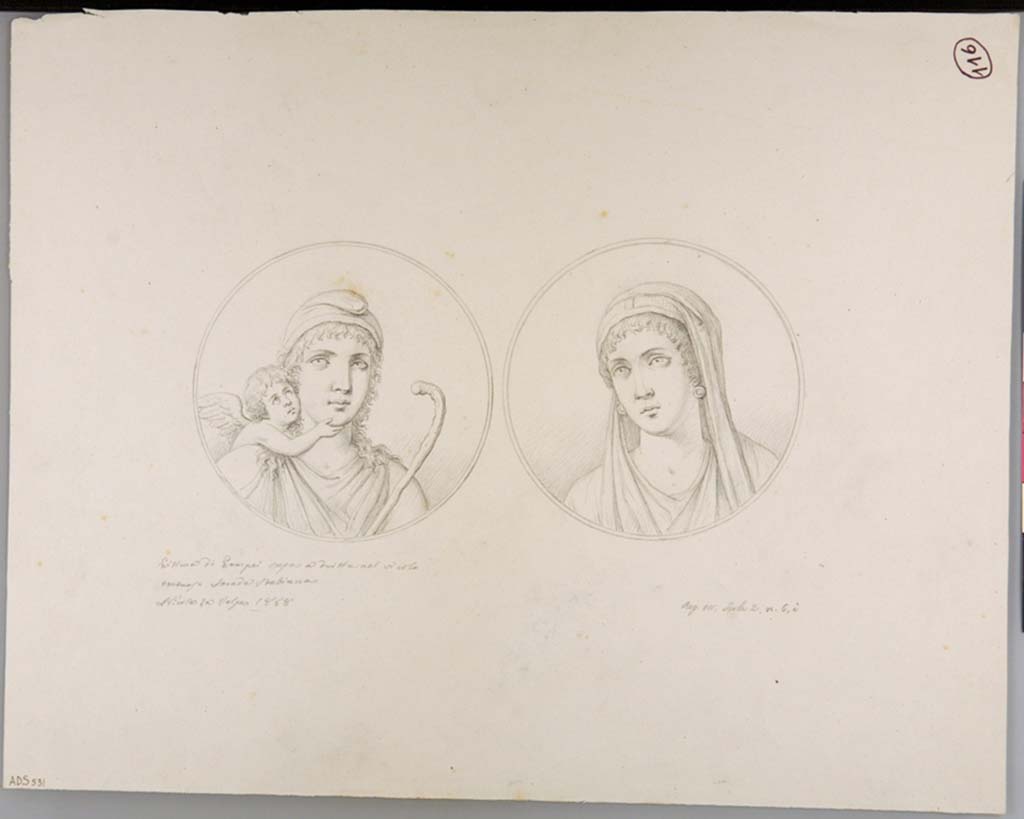 VII.2.6 Pompeii. Drawing by Nicola La Volpe, 1868, of medallions found on a wall in the corridor on the south side of the triclinium.
The medallion on the left is described as Paris with a cupid (Sogl. 557).
The one on the right is described as a female head or a veiled head, or even Helen, (Sogl. 566).
The medallions have now faded and disappeared.
See Sogliano, A., 1879. Le pitture murali campane scoverte negli anni 1867-79. Napoli: Giannini. (See p.105, no.557, and p. 107-8, no.566).
Now in Naples Archaeological Museum. Inventory number ADS 531.
Photo © ICCD. http://www.catalogo.beniculturali.it
Utilizzabili alle condizioni della licenza Attribuzione - Non commerciale - Condividi allo stesso modo 2.5 Italia (CC BY-NC-SA 2.5 IT)