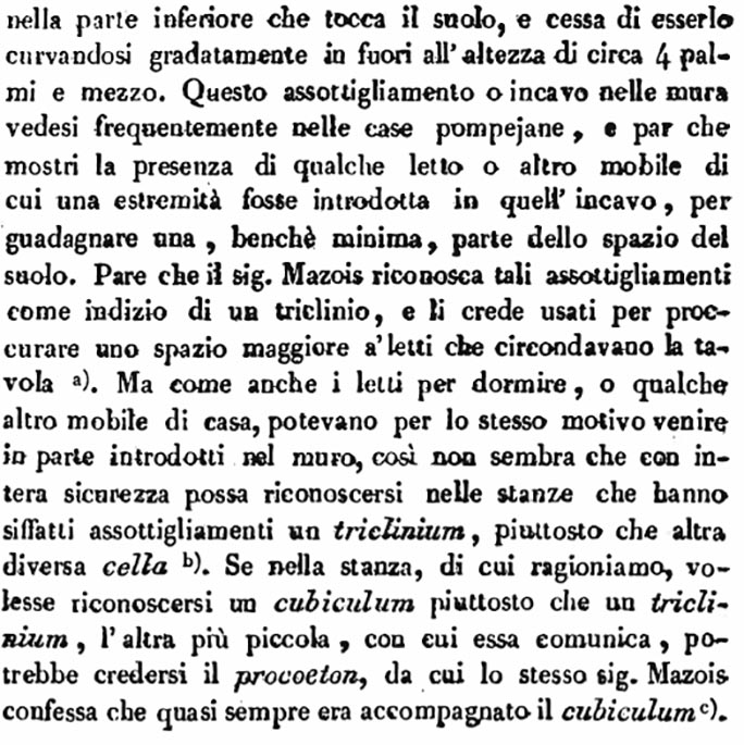 VII.4.57 Pompeii. Room 11, cubiculum. Description by Avellino of second and third rooms to the right, cubiculum and procoeton?
See Avellino, F. M. Descrizione di una Casa Pompejana Disotterrata in Pompeii nell’anno 1831, 1832, 1833 la terza alle spalle del tempio della Fortuna Augusta. Naples, 1837, (p.14).