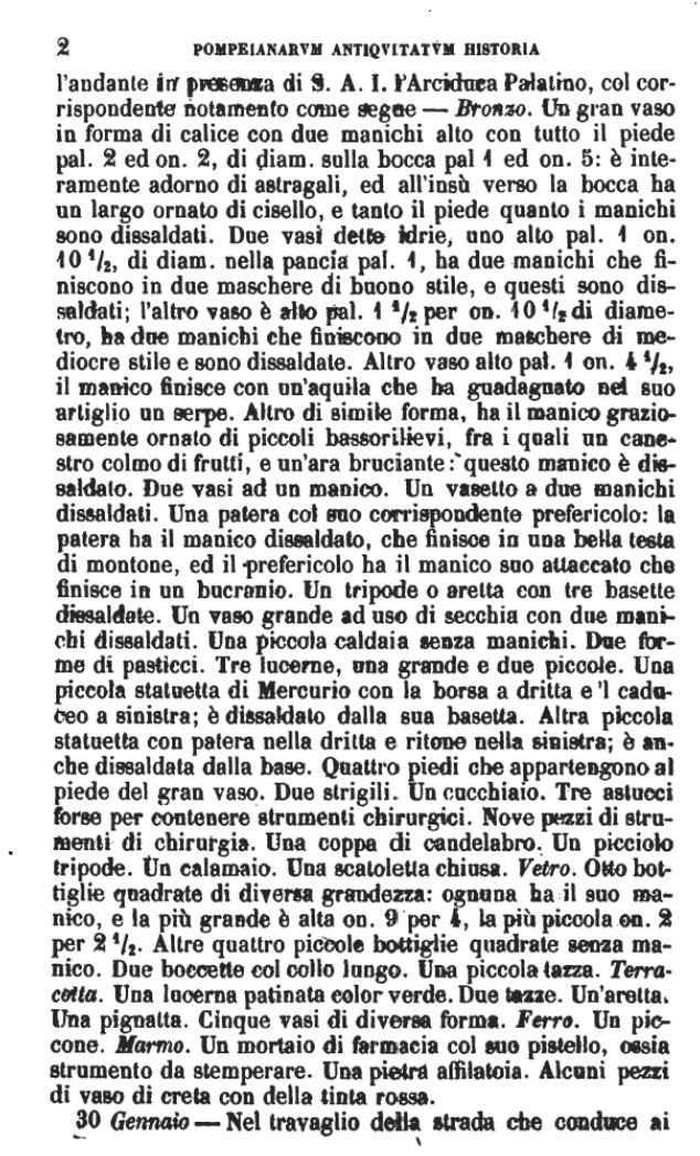 See Fiorelli G., 1862. Pompeianarum antiquitatum historia, Vol. 2: 1819 - 1860, Naples, (p.2)
Continuation of entry for 26th January 1819 with list of finds.