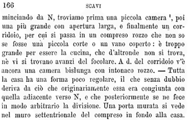 VIII.7.8 Pompeii. 1875. Report by Mau.
See Bullettino dell’Instituto di Corrispondenza Archeologica (DAIR), 1875 (p.166 – La terza casa).