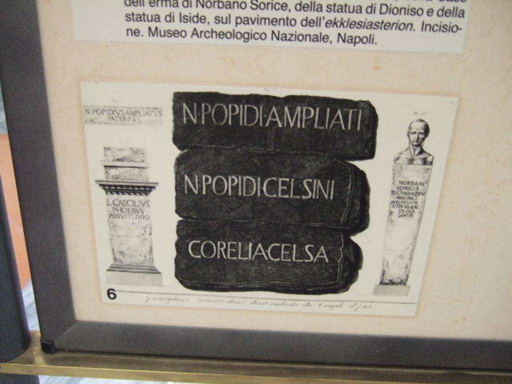 VIII.7.28 Pompeii. Inscribed dedications were found in the sanctuary. These were on the bases of the herm of Norbanus Sorex, of the statue of Dionysus and of the statue of Isis, and on the floor of the Ekklesiasterion. N(umerius) Popidius Ampliatus, N(umerius) Popidius Celsinus, and Corelia Celsa, the donators, were father, son and mother.