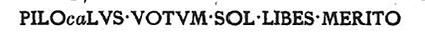 Pilocalus graffito. See Fiorelli, G., (1875). Descrizione di Pompei, (p.394)
See Pappalardo, U., 2001. La Descrizione di Pompei per Giuseppe Fiorelli (1875). Napoli: Massa Editore. (p.146)
See Bullettino dell’Instituto di Corrispondenza Archeologica (DAIR), 1847, p. 127-8.
