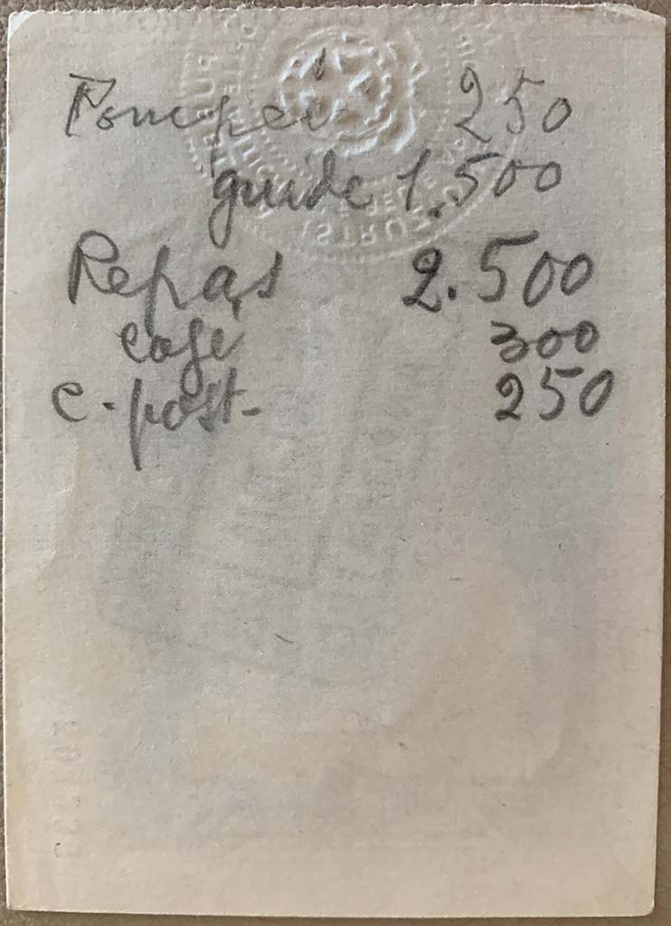 Pompeii, “Series A” ticket, dated 20th September 1970, with note on rear.
Photo courtesy of Rick Bauer.