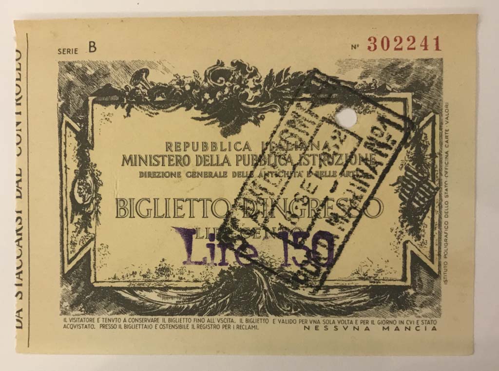Pompeii. A "Serie B" ticket dated 18 Sep 1932, printed as Lire 100 but over-stamped as Lire 150.