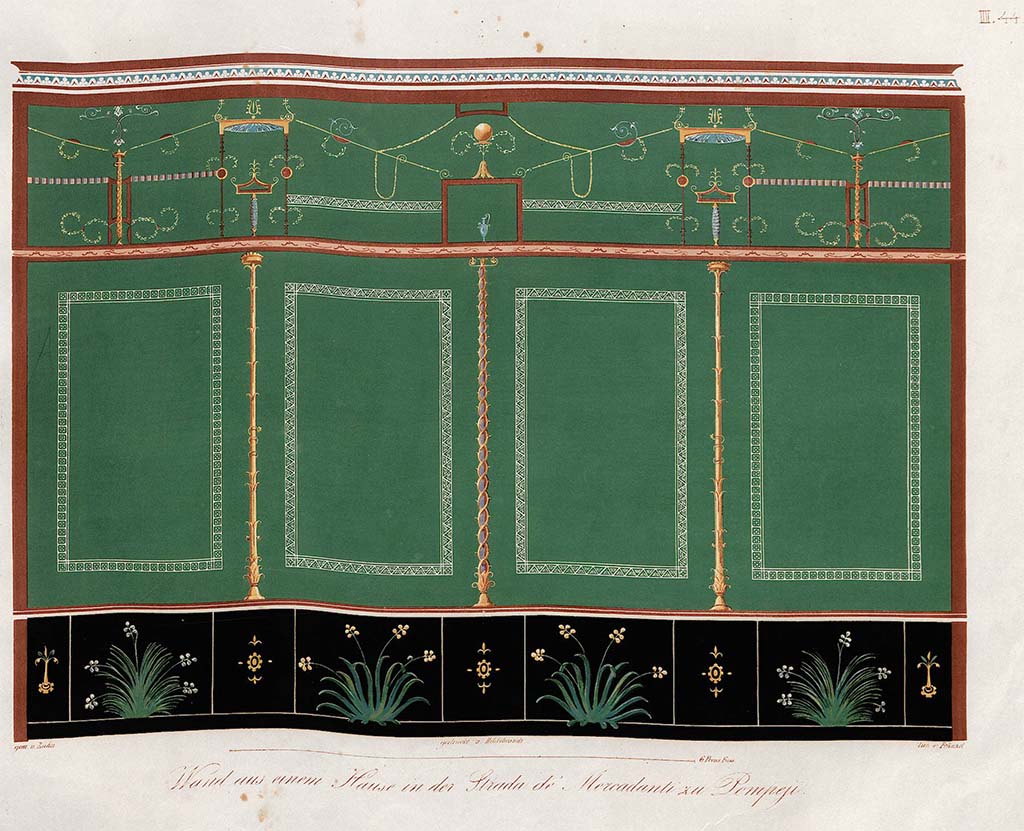 Painted wall of a mystery house – too pretty and unusual not to be included somewhere. 
(If anyone can help place this wall into a house, please get in touch).
Painting by Zahn, pre- 1842, of a wall in a house situated somewhere along VIII.5 or could even be in VII.13 on the opposite side of the roadway.   
According to Zahn, this wall was to be found in a house in the Strada de’ Mercadanti between the Vicolo dei Dodici (12) Dei and VIII.5.28.
(His wording – 
No.44. Paroi d’une maison de la Strada de’ Mercadanti a Pompei, de couleur originale. 
Cette paroi se trouve entre le Vico de’ dodici Dei et la Casa dell’Imperatore Francesco secondo.)
See Zahn, W., 1842-44. Die schönsten Ornamente und merkwürdigsten Gemälde aus Pompeji, Herkulanum und Stabiae: II. Berlin: Reimer, taf. 44.